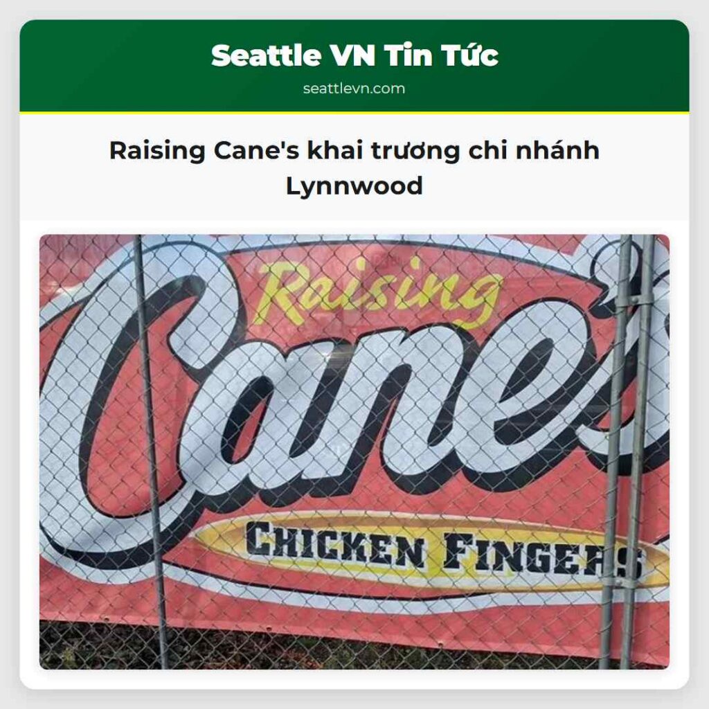 Raising Cane's khai trương chi nhánh Lynnwood