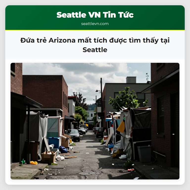 Đứa trẻ Arizona mất tích được tìm thấy tại Seattle