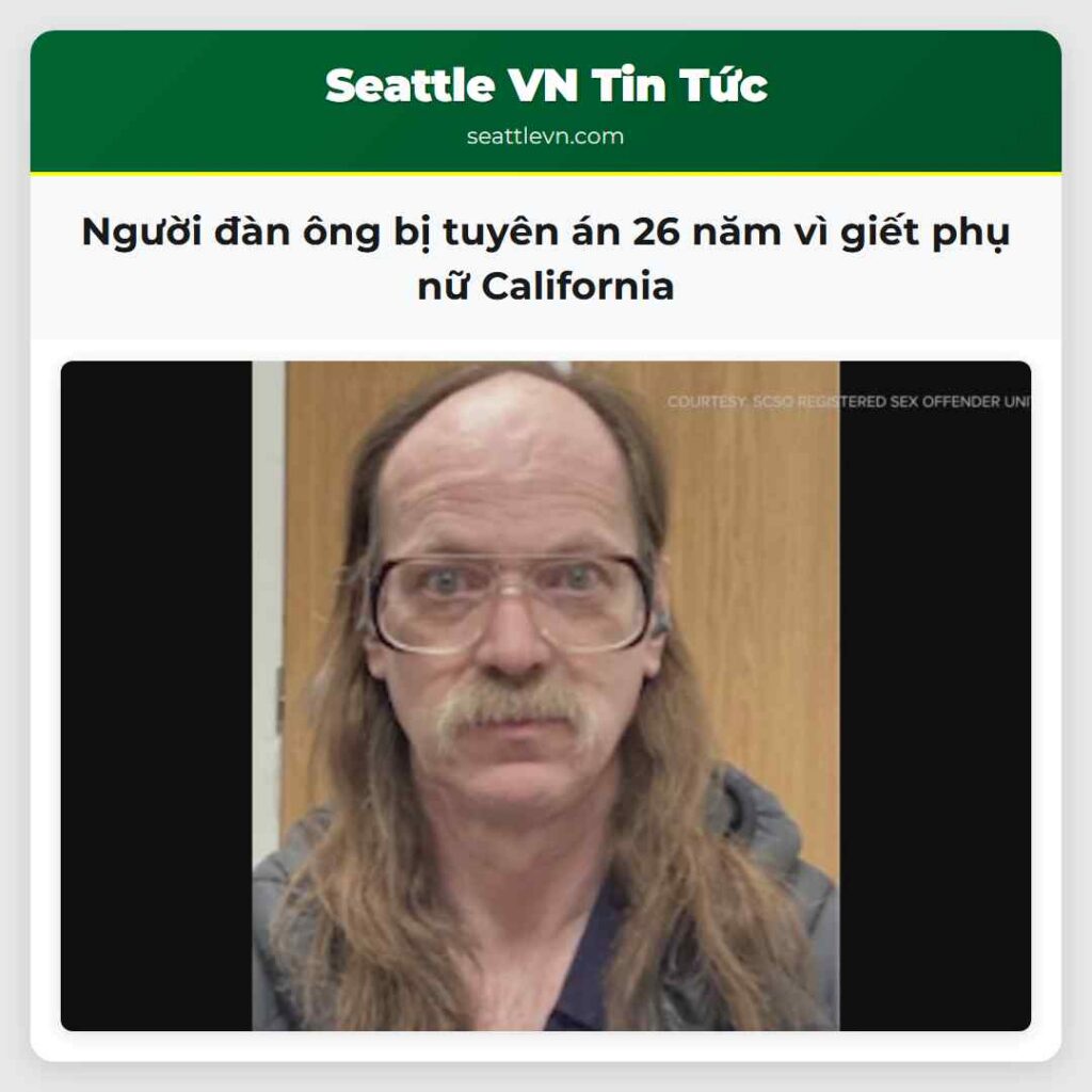Người đàn ông bị tuyên án 26 năm vì giết phụ nữ