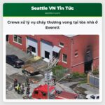 Crews xử lý vụ cháy thương vong tại tòa nhà ở Everett