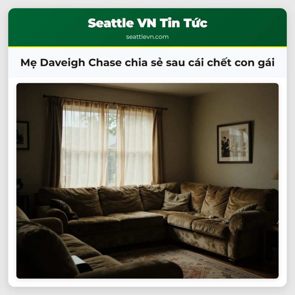 Mẹ Daveigh Chase chia sẻ sau cái chết con gái