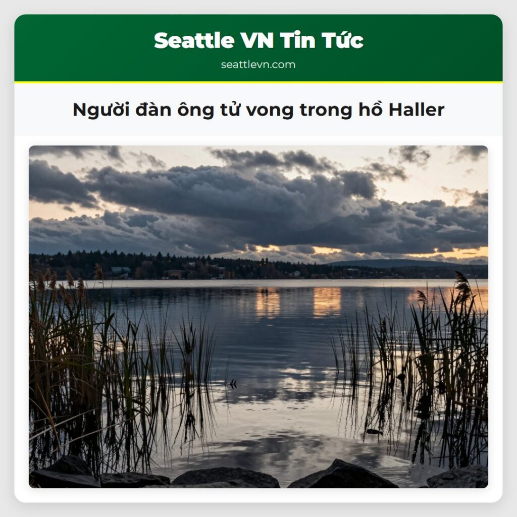 Người đàn ông tử vong trong hồ Haller