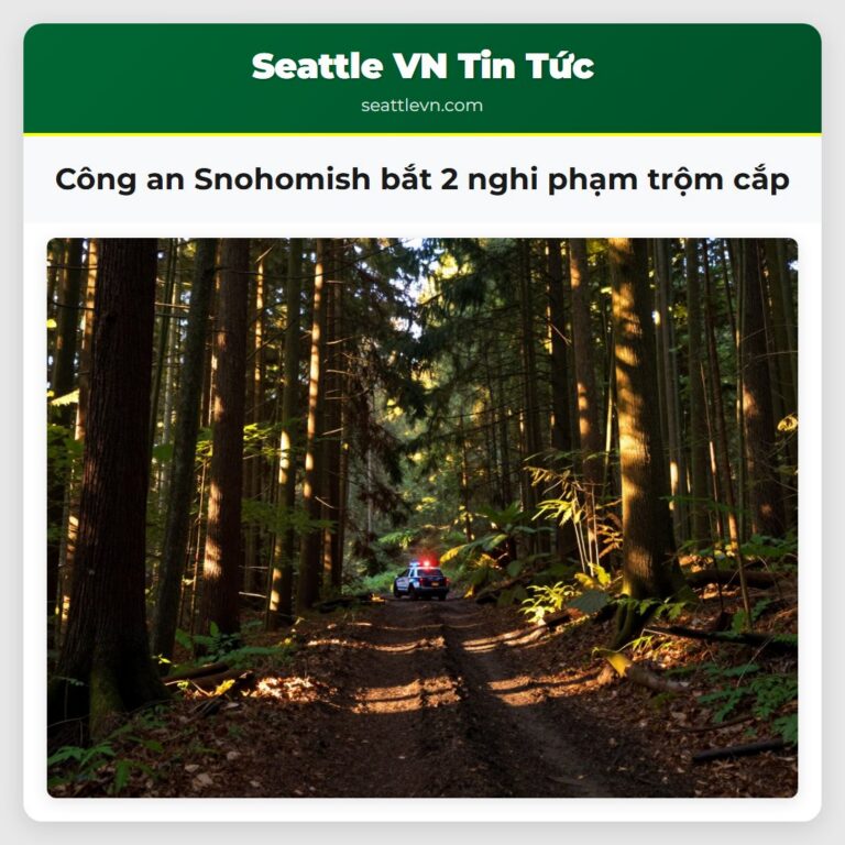 Công an Snohomish bắt 2 nghi phạm trộm cắp