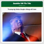 Trump ký thỏa thuận riêng với Iran