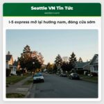 I-5 express mở lại hướng nam đóng cửa sớm