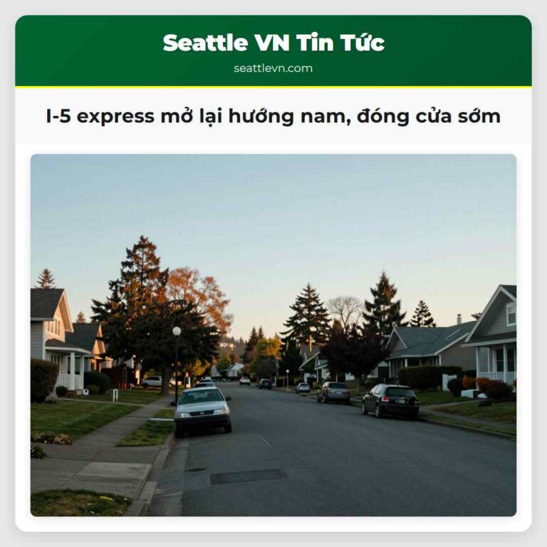 I-5 express mở lại hướng nam đóng cửa sớm