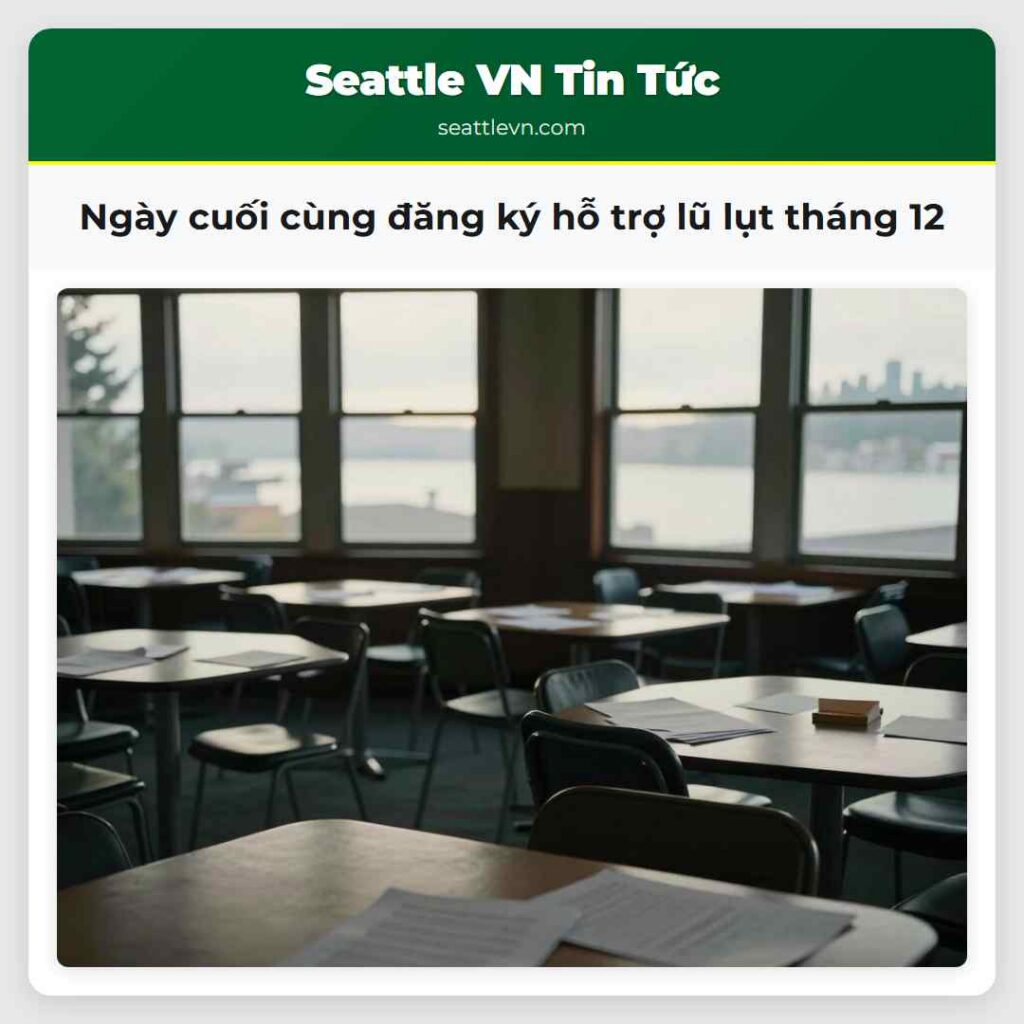 Ngày cuối cùng đăng ký hỗ trợ lũ lụt tháng 12