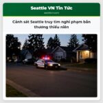Cảnh sát Seattle truy tìm nghi phạm bắn thương thiếu niên