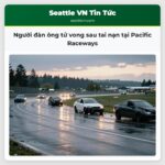 Người đàn ông tử vong sau tai nạn tại Pacific Raceways
