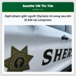 Nghi phạm giết người Olympia tử vong sau khi bị bắt tại Longview