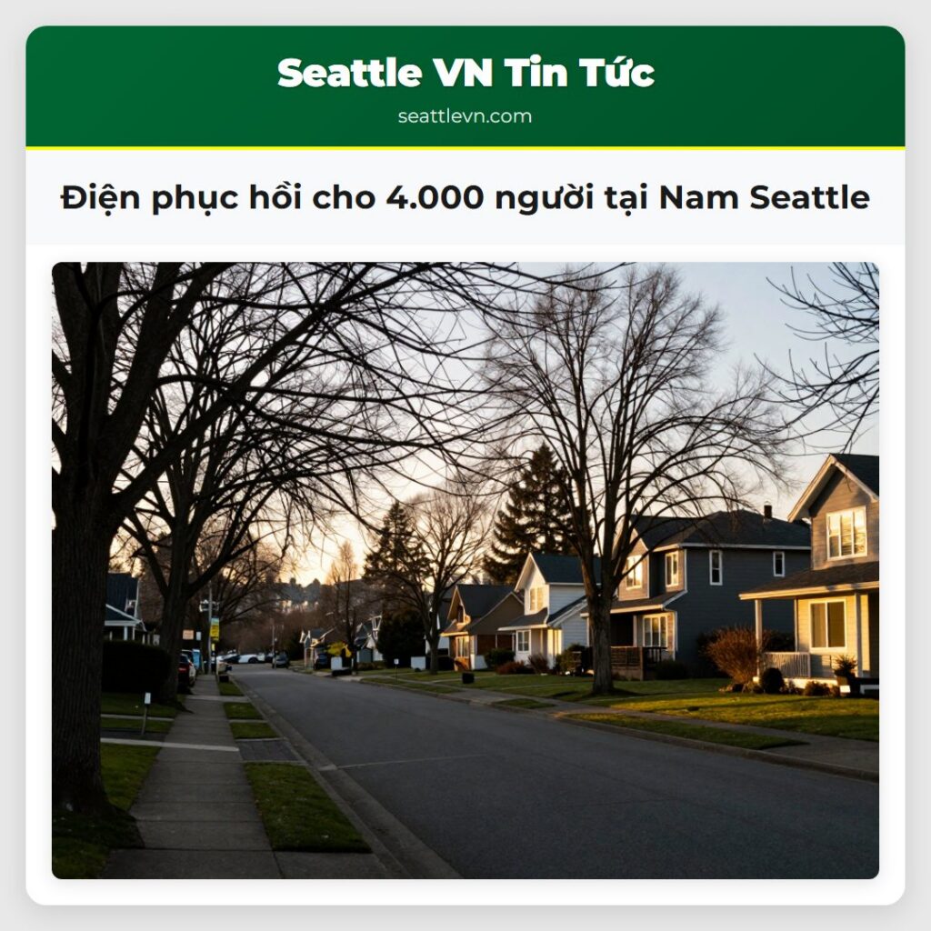 Điện phục hồi cho 4.000 người tại Nam Seattle