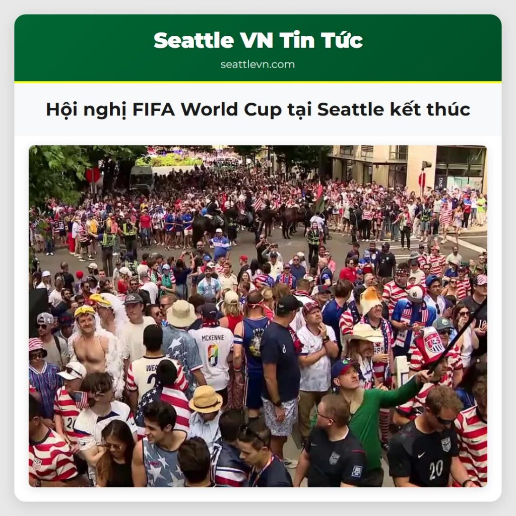 Hội nghị FIFA World Cup tại Seattle kết thúc