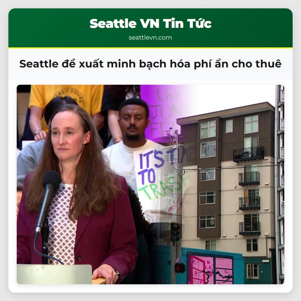 Seattle đề xuất minh bạch hóa phí ẩn cho thuê