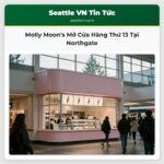 Molly Moons Mở Cửa Hàng Thứ 13 Tại Northgate