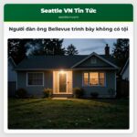 Người đàn ông Bellevue trình bày không có tội