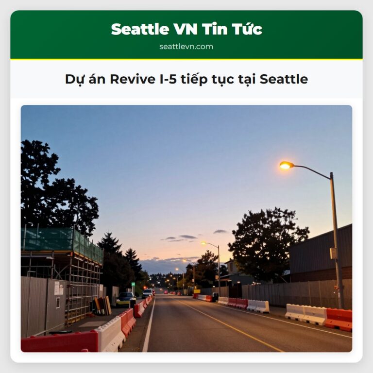 Dự án Revive I-5 tiếp tục tại Seattle