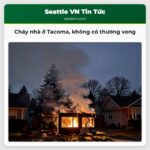 Cháy nhà ở Tacoma không có thương vong
