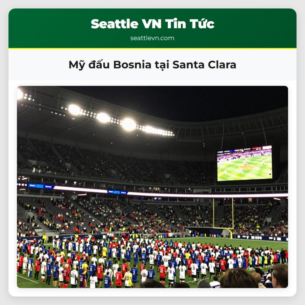 Mỹ đấu Bosnia tại Santa Clara