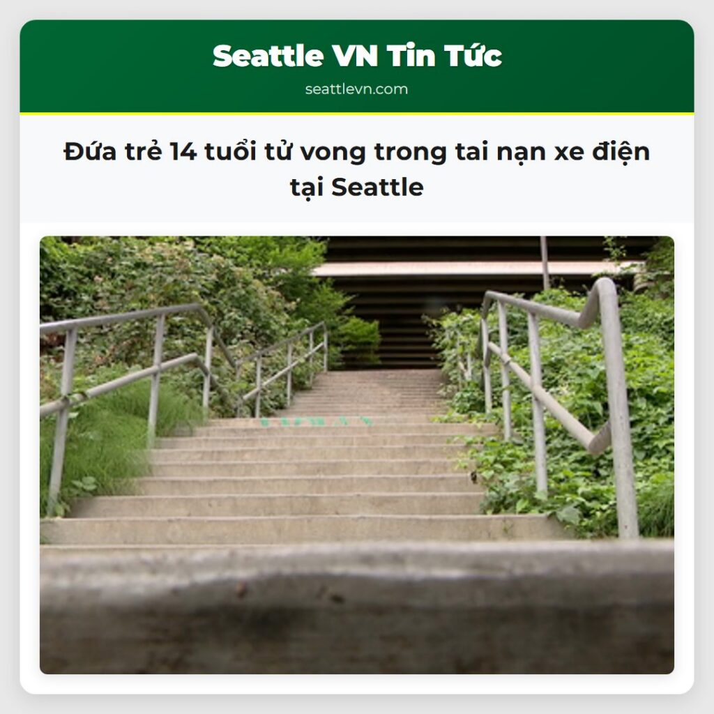 Đứa trẻ 14 tuổi tử vong trong tai nạn xe điện tại Seattle