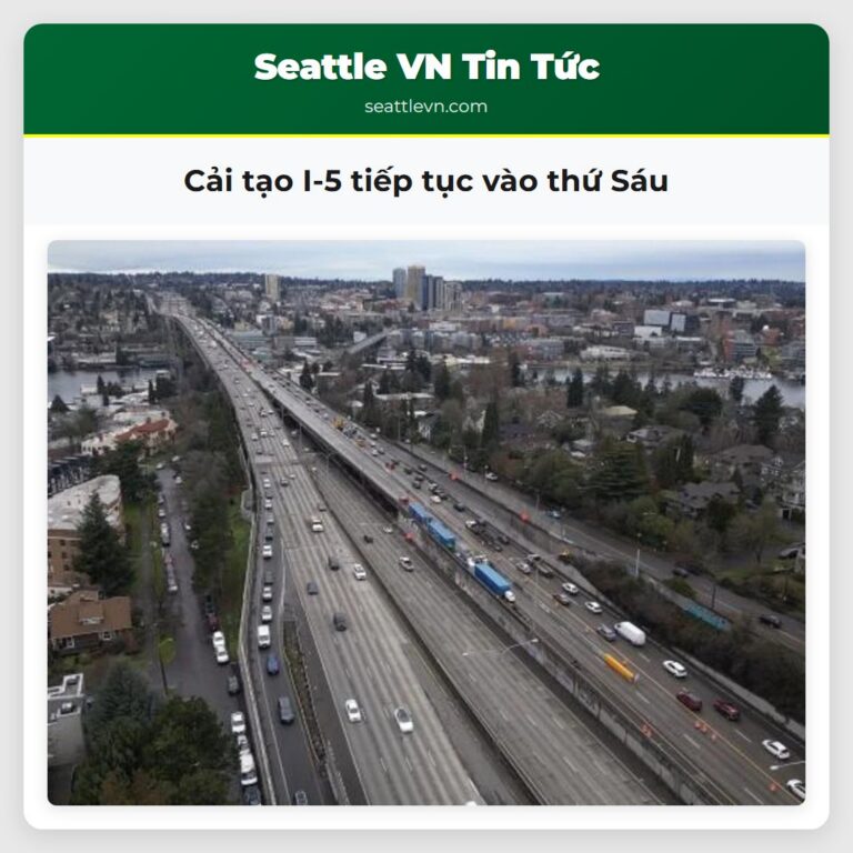 Cải tạo I-5 tiếp tục vào thứ Sáu