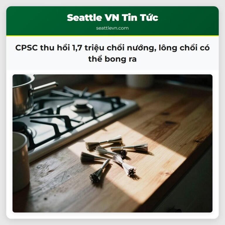 CPSC thu hồi 17 triệu chổi nướng lông chổi có thể bong ra
