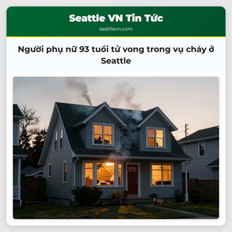 Người phụ nữ 93 tuổi tử vong trong vụ cháy ở Seattle