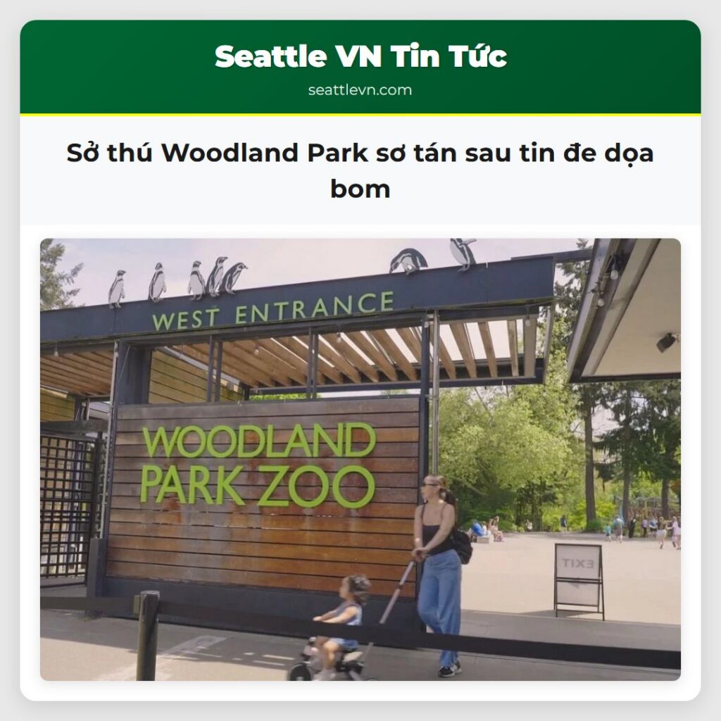 Sở thú Woodland Park sơ tán sau tin đe dọa bom