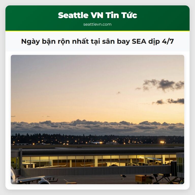 Ngày bận rộn nhất tại sân bay SEA dịp 4/7