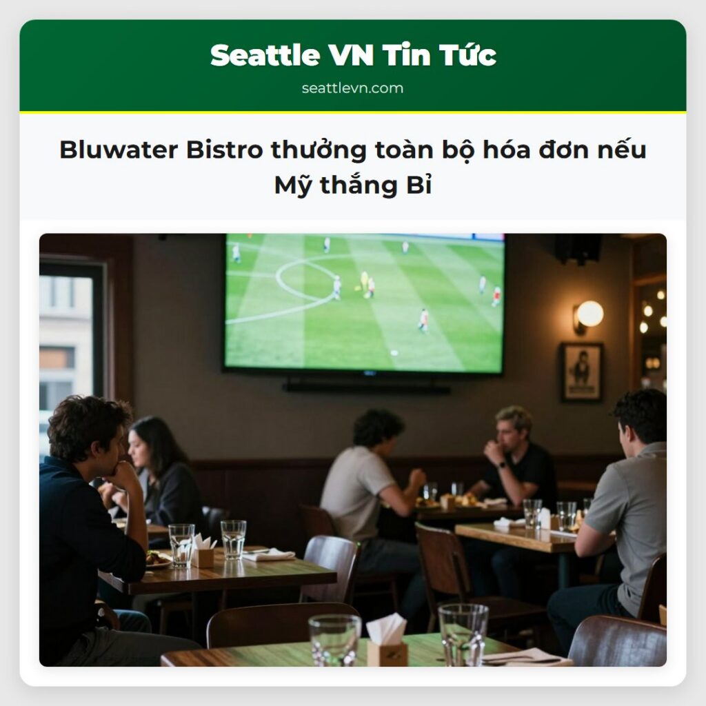 Bluwater Bistro thưởng toàn bộ hóa đơn nếu Mỹ