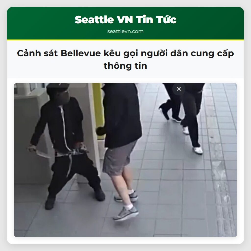 Cảnh sát Bellevue kêu gọi người dân cung cấp